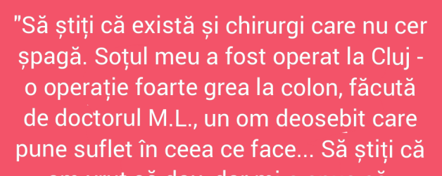 Chirurgii care nu iau șpagă, o noutate cu care încă nu ne-am obișnuit